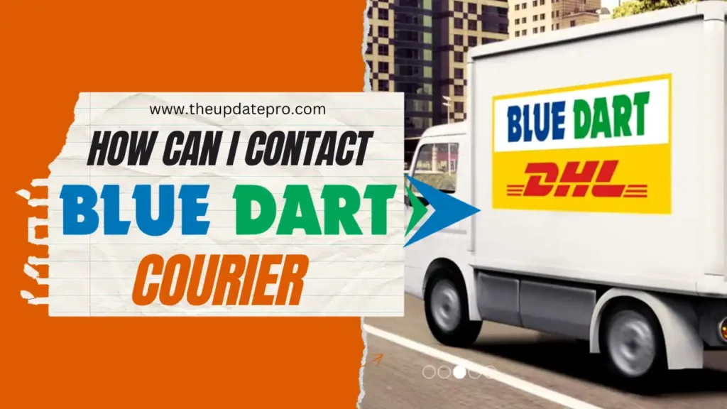 how-can-i-contact-blue-dart-courier