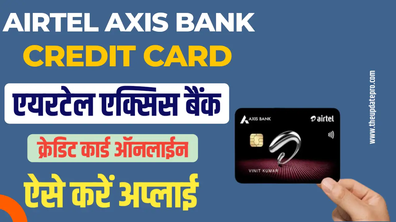 Airtel Axis Bank Credit Card Online Apply